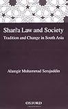 Shari'a Law and Society: Tradition and Change in S