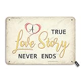 Tarika Wandschild mit Aufschrift „A True Love Story Never Ends“, Vintage-Stil, Metall, 20,3 x 30,5