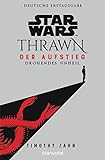 Star Wars™ Thrawn - Der Aufstieg - Drohendes Unheil (Thrawn Ascendancy 1)