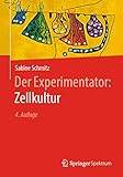 Der Experimentator: Zellk