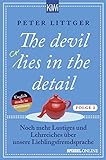 The devil lies in the detail - Folge 2: Noch mehr Lustiges und Lehrreiches über unsere Lieblingsfremdsp