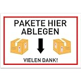 Paket Ablageort Schild (30 x 20 cm) - Ablageort für Zustellung Kennzeichnung - Paketbox Schild - Abstellgenehmigung