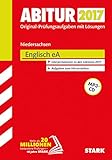 STARK Abiturprüfung Niedersachsen - Englisch EA: Original-Prüfungsaufgaben 2014-2016 mit Lösung