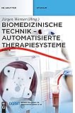 Automatisierte Therapiesysteme (Biomedizinische Technik)