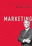 Marketing (The Brian Tracy Success Library) (English Edition)