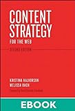 Content Strategy for the Web (Voices That Matter) (English Edition)
