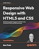 Responsive Web Design with HTML5 and CSS: Build future-proof responsive websites using the latest HTML5 and CSS techniques, 4th Edition (English Edition)