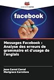 Messages Facebook : Analyse des erreurs de grammaire et d'usage de l'ang