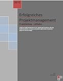 Projektmanagement / Vorbereitung auf die Zertifizierung PM Ausgabe 2012