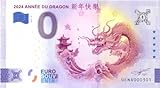 0 Euro Schein Frankreich · 2024 Jahr des Drachens · 2024 Année du Dragon · Souvenir o Null € Bank