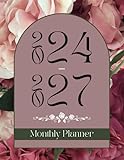 2024-2027 Monthly Planner: Stay Organized, Plan Ahead, and Achieve Your G