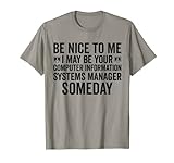Be Nice To Me – Computer-Informationssystem-Manager T-S