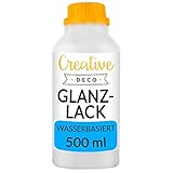 Creative Deco Acryl Glanzlack Firnis | 500 ml Flasche Klarlack | Oberflächenfinish auf Wasserbasis | Permanenter farbloser Lack | Verwendung im Innen- und Außenbereich | Bastelprojekte und G
