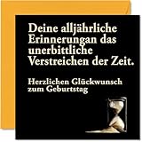 Lustige Geburtstagskarten für Frauen und Männer - Verstreichen der Zeit - Glückwunschkarte zum Geburtstag für Mama, Papa, Bruder, Schwester Tochter Opa 145 mm x 145 mm, Witzige Humor-Bday-Grußk