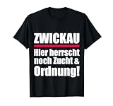 Zwickau Sachsen Spruch T-S