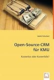 Open-Source-CRM für KMU: Kostenlos oder Kostenfalle?
