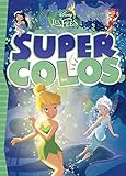 LA FÉE CLOCHETTE - Super Colos - Disney