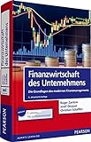 Finanzwirtschaft des Unternehmens: Die Grundlagen des modernen Finanzmanagements (Pearson Studium - Economic BWL)