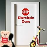 Kinderzimmer Aufkleber 'Elternfreie Zone'60 Farben zur Auswahl Tür Aufkleber Sticker Stop