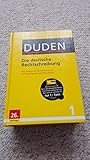 Duden - Die deutsche Rechtschreibung: Das umfassende Standardwerk auf der Grundlage der aktuellen amtlichen Regeln (Duden - Deutsche Sprache in 12 Bänden)