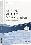Handbuch Wohnungsgenossenschaften: Genossenschaftsrecht für die Praxis (Haufe Fachbuch)