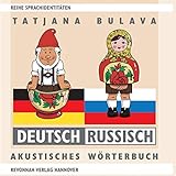 Sprachidentitäten. Deutsch-Russisch: Akustisches Wörterb