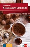 Neuanfang mit Schokolade: Ein A1-Roman. Buch + Online-Angeb
