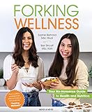 Forking Wellness: Your No-Nonsense Guide to Health and Nutrition (English Edition)