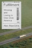 Fulfillment: Winning and Losing in One-Click