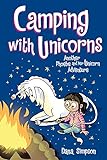 Camping with Unicorns: Another Phoebe and Her Unicorn Adventure (English Edition)