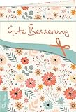 Gute Besserung (Im Herzen jung – Erlebte Geschichten)