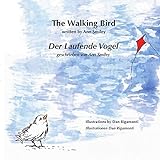 The Walking Bird / Der Laufende Vog
