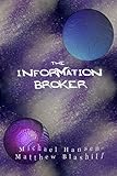 The Information Broker (The Erratic Sun Book 2) (English Edition)