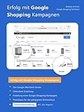 Google Shopping Kampagnen erfolgreich optimieren: Google Shopping Kampagnen erfolgreich aufsetzen und op