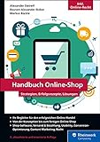 Handbuch Online-Shop: Strategien, Erfolgsrezepte, Lösung