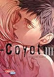 Coyote 3: Yaoi-Manga in einer Urban-Fantasy-Welt voller Werwölfe, düsterer Mafia-Clans und heißer Zeichnungen (3)