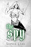 The Spy (Kingmakers) (English Edition)