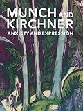 Munch and Kirchner: Anxiety and Exp