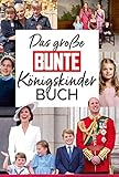 Das große BUNTE-Königskinder-B