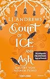 Court of Ice and Ash - Geliebt von meinem Feind: Roman - Die romantische Fae-Fantasy-Saga auf Deutsch: düster, magisch, spicy. (Broken Kingdoms 2)