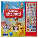 Disney - Komm, wir singen! Die 27 schönsten Kinderlieder - 27-Button-Soundbuch - Liederbuch mit Noten zum Mitsingen: Tönendes B