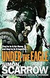 Under the Eagle (Eagles of the Empire 1)