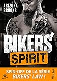 Bikers’ Spirit: Bikers' Law, T4 (French Edition)