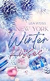 New York Winter Kisses: Liebesroman Weihnachtsroman Eishockey R