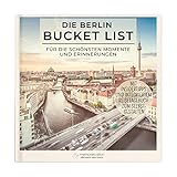 memoriecation® Berlin Bucket List - Dein Berlin Reiseführer mit integriertem Reisetagebuch zum Selbstgestalten - Das perfekte Berlin Geschenk - H