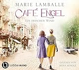 Café Engel: Ein frischer Wind. (Café-Engel-Saga, Band 4)