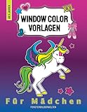 Window Color Vorlagen XXL - Für Mädchen: mehr als 110 große Motive! Einhorn, Meerjungfrau, Prinzessin, Feen & viele weitere abwechslungsreiche ... - Motive für Kinder und Erwachsene)