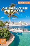 Fodor's Caribbean Cruise Ports of Call (Full-color Travel Guide) (English Edition)