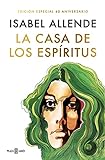 La casa de los espíritus (Spanish Edition)