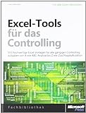Excel-Tools für das Controlling, mit 555 hochwertigen Excel-Vorlagen für alle gängigen Controllingaufgab